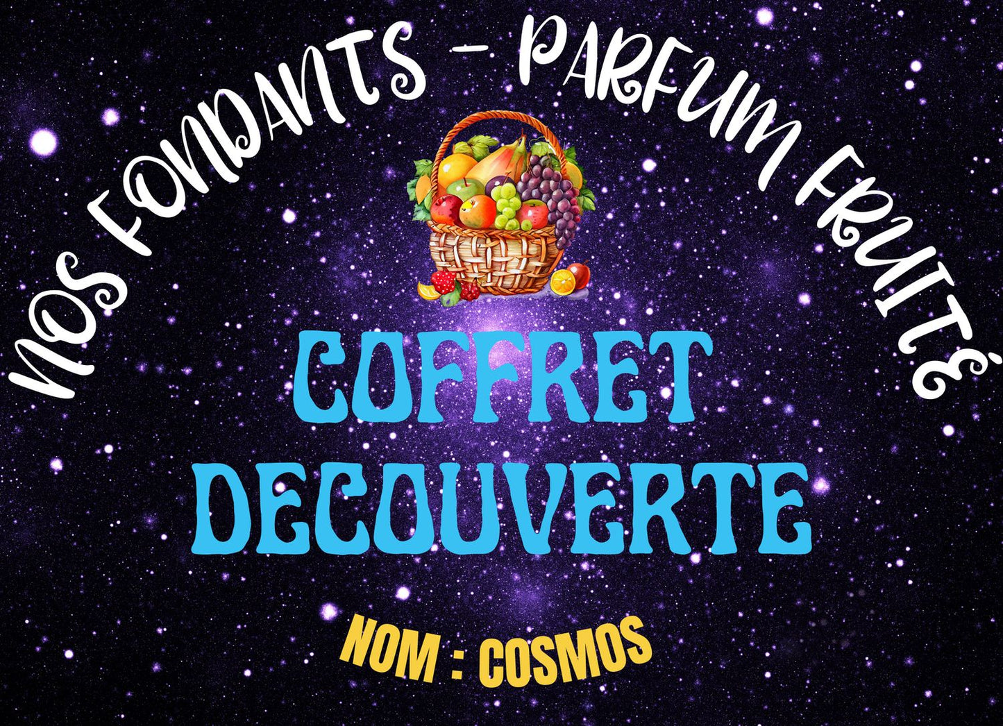 COFFRET DECOUVERTE : COSMOS